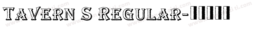 Tavern S Regular字体转换
